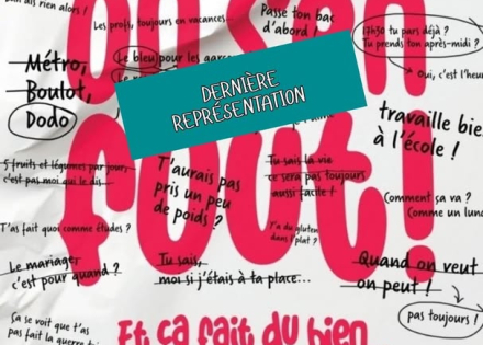 Spectacle &quot;et puis un jour on s'en fout&quot;